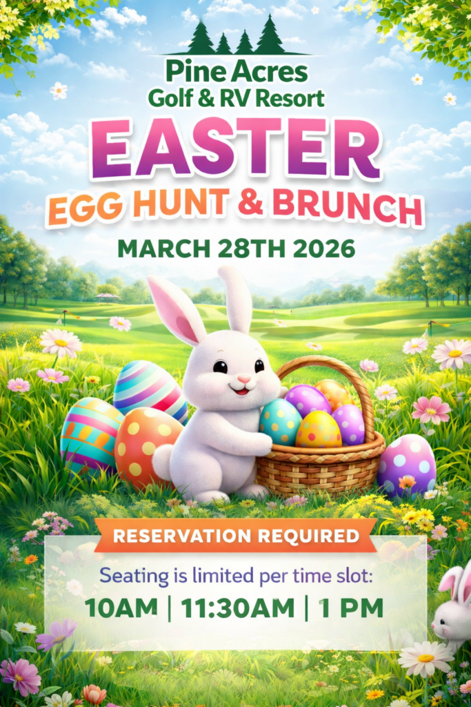 Pine Acres Easter Egg Hunt & Brunch - Pine Acres Golf and RV Resort